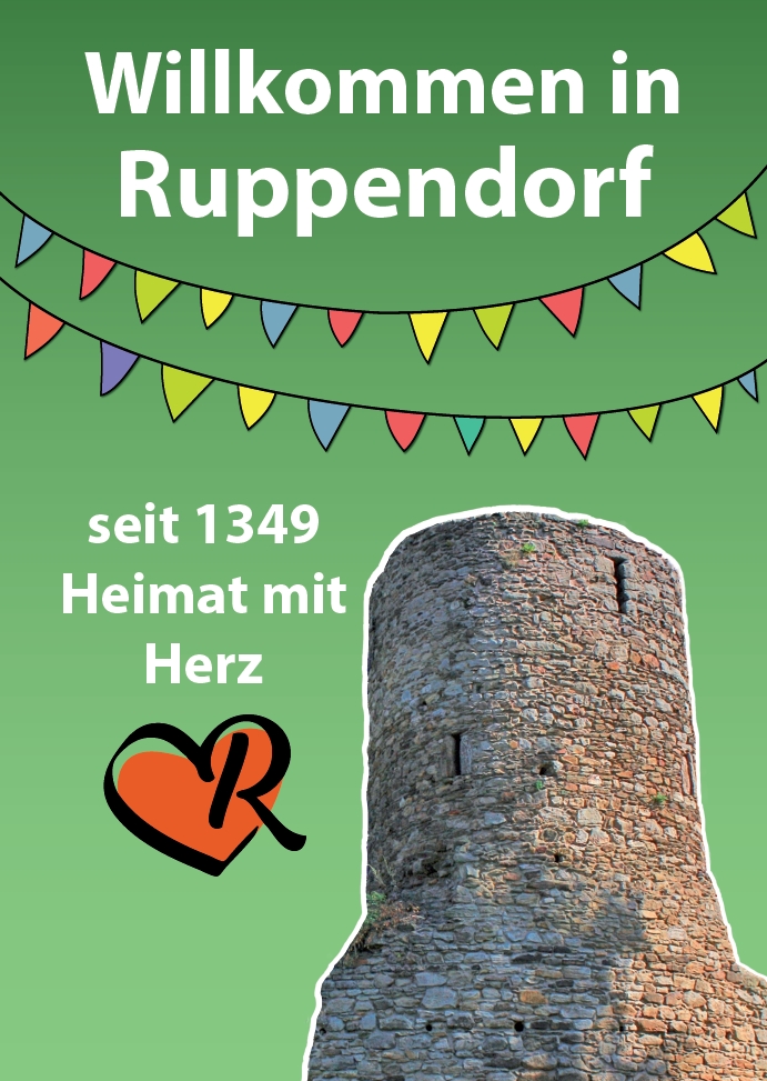 Banner 'Willkommen in Ruppendorf' - Ruppendorf, seit 1349 Heimat mit Herz